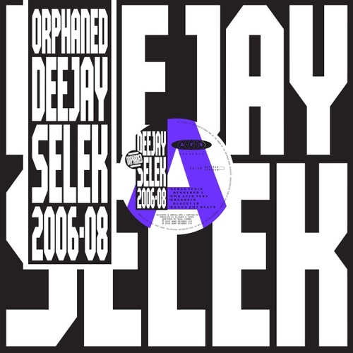 Couverture ORPHANED DEEJAY SELEK 2006-08 de AFX