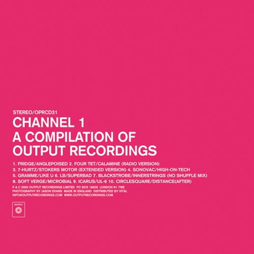 Couverture CHANNEL 1 (A COMPILATION OF OUTPUT RECORDINGS)