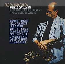 Couverture FACES AND TALES de Daniele CAVALLANTI & THE BROTHERHOOD CREATIVE...