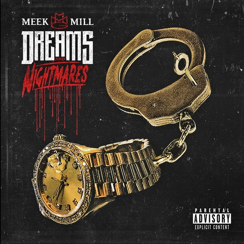 Couverture DREAMS AND NIGHTMARES de MEEK MILL