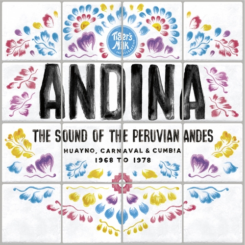 Couverture ANDINA: THE SOUND OF THE PERUVIAN ANDES