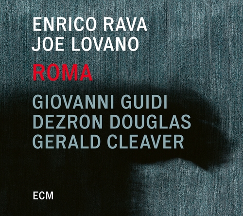 Couverture ROMA de Enrico RAVA & JOE LOVANO