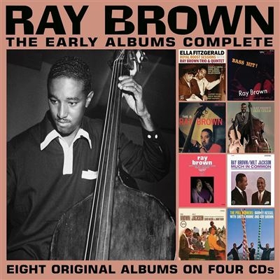 Couverture THE EARLY ALBUMS COMPLETE de Ray BROWN