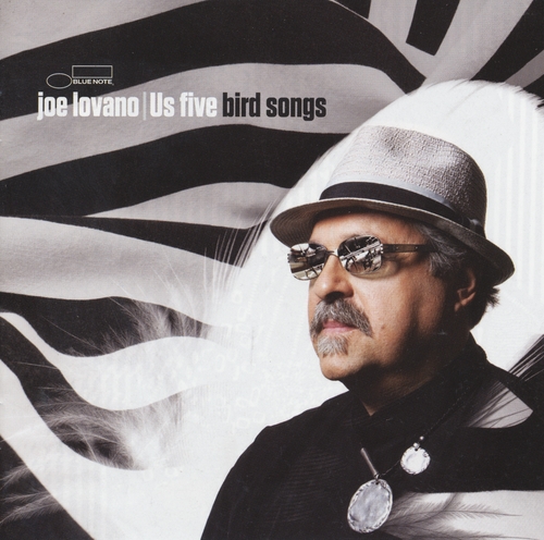 Couverture BIRD SONGS de Joe LOVANO US FIVE