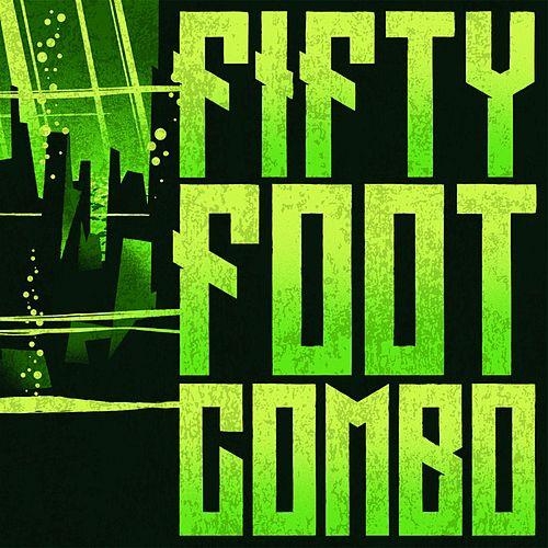 Couverture FIFTY FOOT COMBO de FIFTY FOOT COMBO