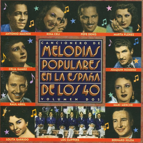 Couverture MELODIAS POPULARES EN LA ESPAÑA DE LOS 40, VOL. 2