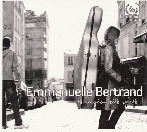 Couverture EMMANUELLE BERTRAND - LE VIOLONCELLE PARLE