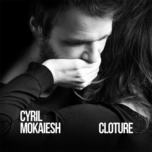 Couverture CLÔTURE de Cyril MOKAIESH