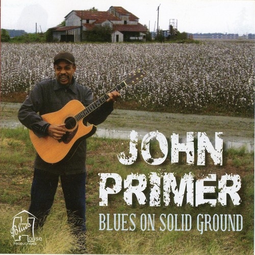 Couverture BLUES ON SOLID GROUND de John PRIMER