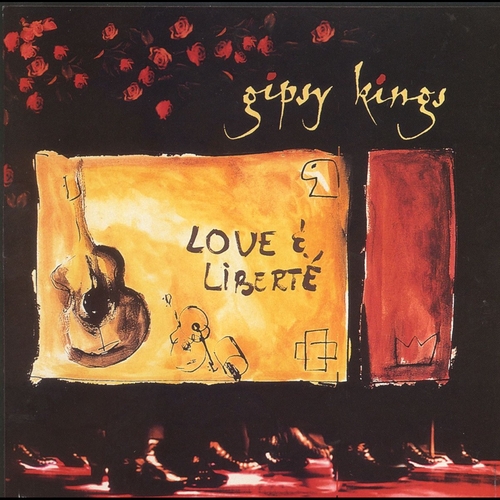 Couverture LOVE & LIBERTE de THE GIPSY KINGS