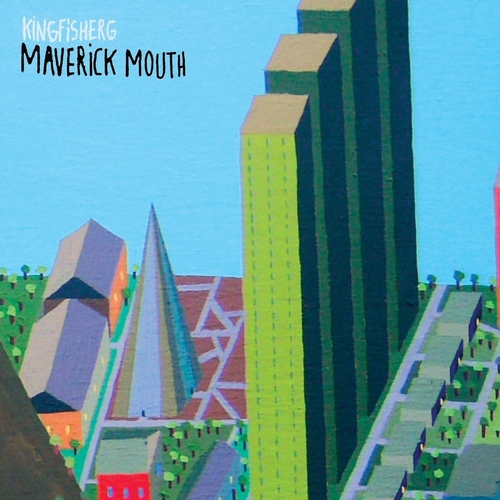Couverture MAVERICK MOUTH de KINGFISHERG
