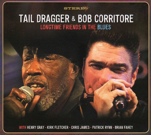 Couverture LONGTIME FRIENDS IN THE BLUES de TAIL DRAGGER & BOB CORRITORE