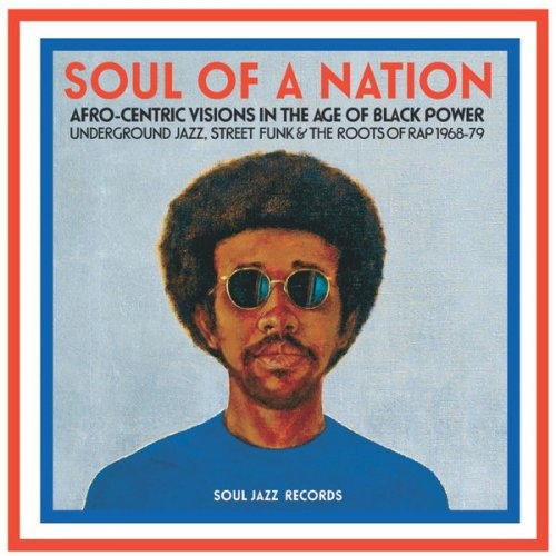 Couverture SOUL OF A NATION:AFRO CENTRIC VISIONS IN THE AGE OF BLACK P