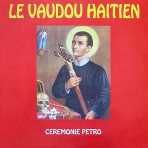 Couverture LE VAUDOU HAITIEN, CEREMONIE PETRO de Charles ILCO
