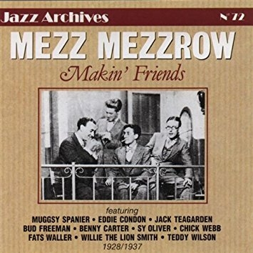 Couverture MAKIN' FRIENDS (1928-1937) de Milton Mezz MEZZROW
