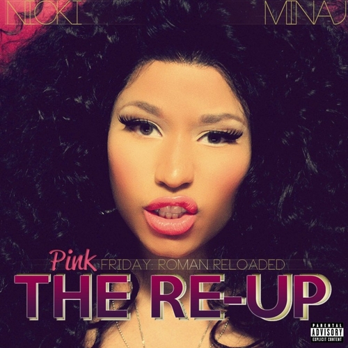 Couverture PINK FRIDAY:ROMAN RELOADED / THE RE-UP de Nicki MINAJ