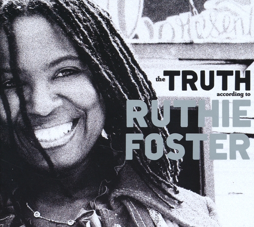Couverture THE TRUTH ACCORDING TO RUTHIE FOSTER de Ruthie FOSTER