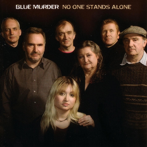 Couverture NO ONE STANDS ALONE de BLUE MURDER