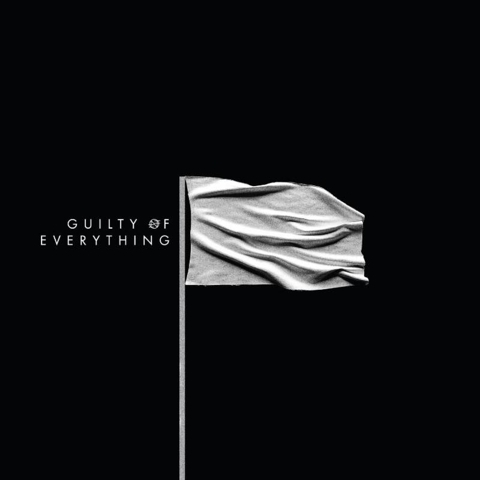 Couverture GUILTY OF EVERYTHING de NOTHING