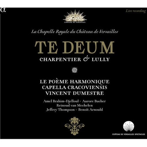 Couverture TE DEUM (+ LULLY) de Marc-Antoine CHARPENTIER