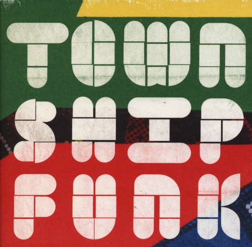 Couverture TOWNSHIP FUNK de DISCO/FUNK/HOUSE MUSIC