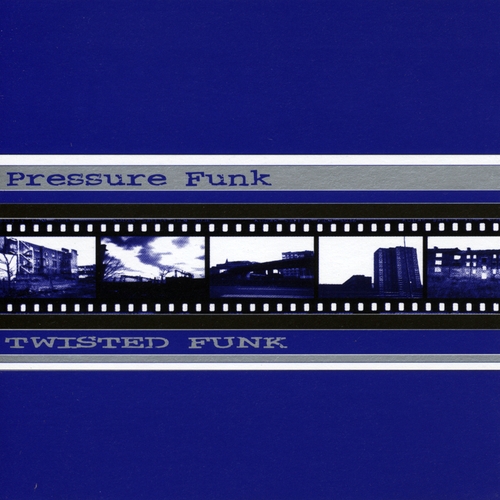 Couverture TWISTED FUNK de PRESSURE FUNK