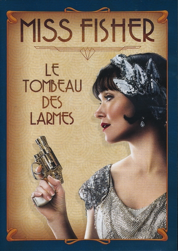 Couverture MISS FISHER ET LE TOMBEAU DES LARMES de Tony TILSE