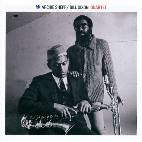 Couverture ARCHIE SHEPP & BILL DIXON QUARTET de ARCHIE SHEPP & BILL DIXON QUARTET