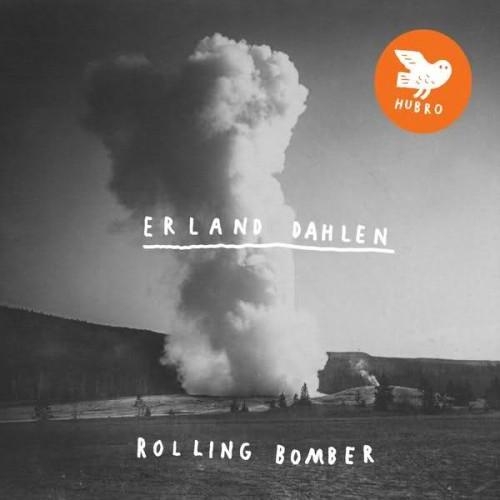 Couverture ROLLING BOMBER de Erland DAHLEN