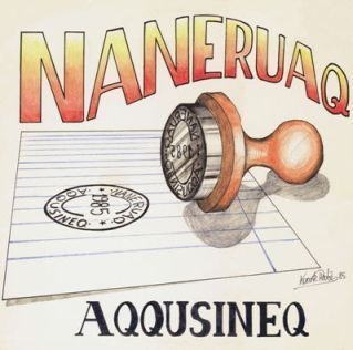 Couverture AQQUSINEQ de NANERUAQ