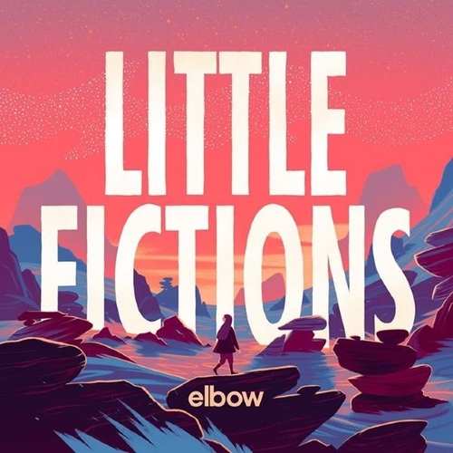 Couverture LITTLE FICTIONS de ELBOW