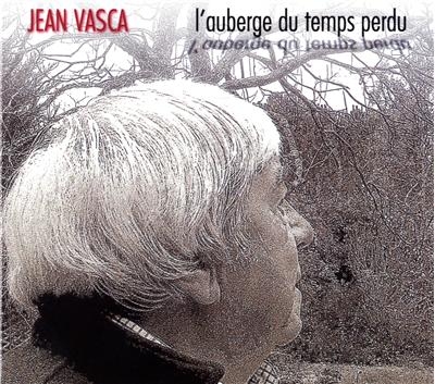 Couverture AUBERGE DU TEMPS PERDU de Jean VASCA