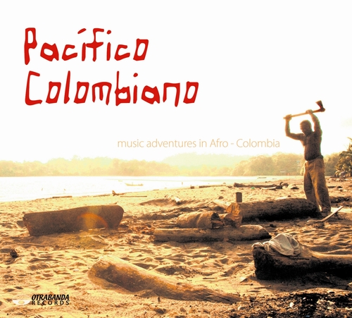 Couverture PACIFICO COLOMBIANO: MUSIC ADVENTURES IN AFRO-COLOMBIA