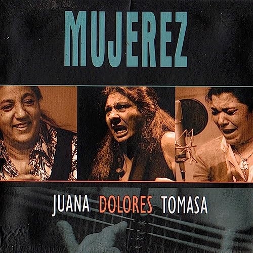 Couverture MUJEREZ de JUANA, DOLORES, TOMASA