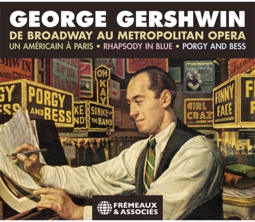 Couverture GEORGE GERSHWIN - DE BROADWAY AU METROPOLITAN OPERA