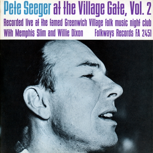 Couverture PETE SEEGER AT VILLAGE GATE, VOL. II de Pete SEEGER