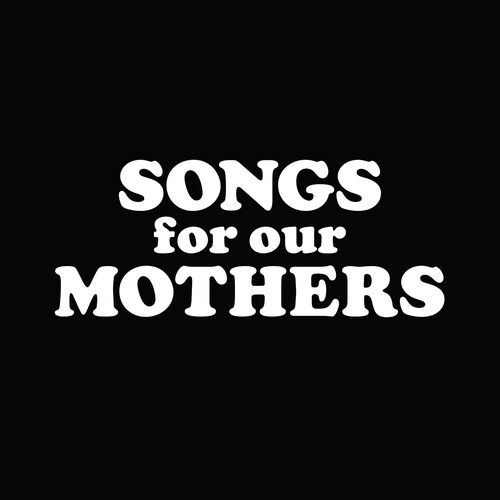 Couverture SONGS FOR OUR MOTHERS de THE FAT WHITE FAMILY