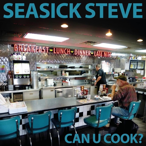 Couverture CAN U COOK? de SEASICK STEVE