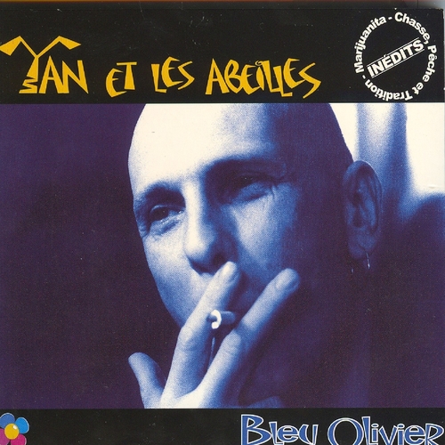 Couverture BLEU OLIVIER de YAN ET LES ABEILLES