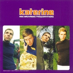 Couverture MES MAUVAISES FREQUENTATIONS de KATERINE