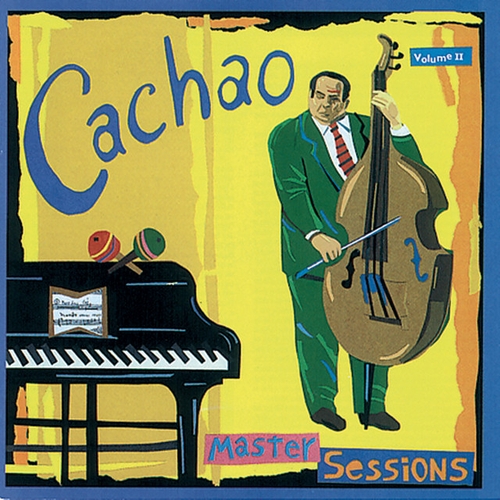 Couverture MASTER SESSIONS VOLUME II de CACHAO