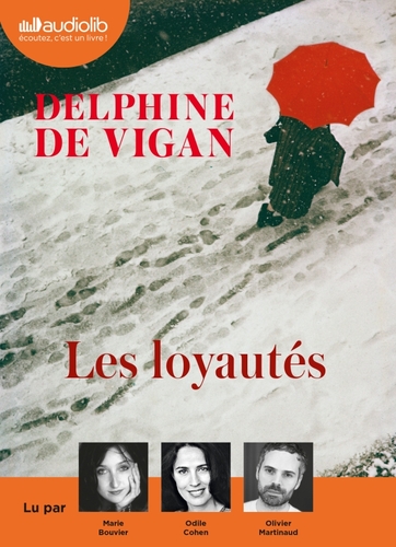 Couverture LES LOYAUTÉS de Delphine de VIGAN