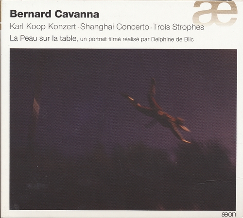 Couverture KARL KOOP KONZERT/ SHANGHAI CONCERTO/ TROIS STROPHES de Bernard CAVANNA