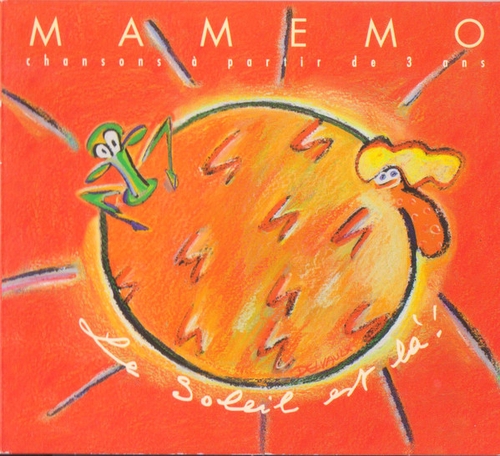 Couverture LE SOLEIL EST LÀ ! de MAMEMO