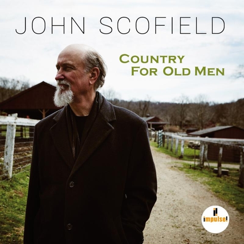 Couverture COUNTRY FOR OLD MEN de John SCOFIELD