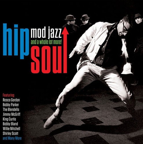 Couverture HIP SOUL - MOD JAZZ AND A WHOLE LOT MORE!