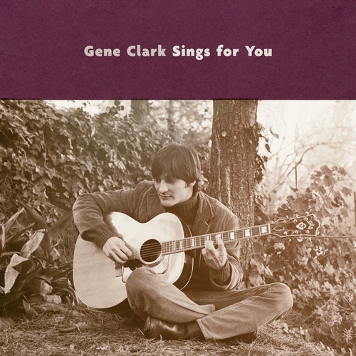 Couverture GENE CLARK SINGS FOR YOU de Gene CLARK