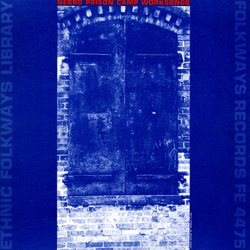 Couverture NEGRO PRISON CAMP WORKSONGS