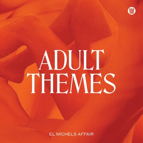 Couverture ADULT THEMES de EL MICHELS AFFAIR