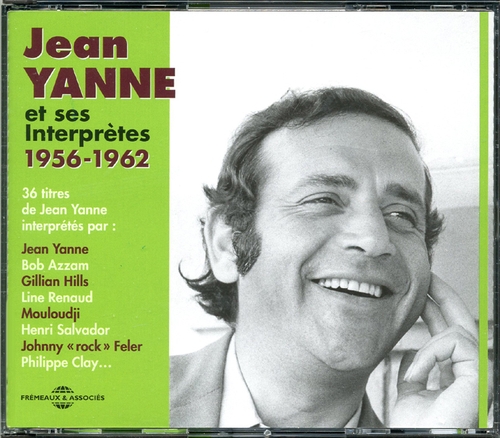 Couverture JEAN YANNE ET SES INTERPRÈTES 1956-1962 de Jean YANNE